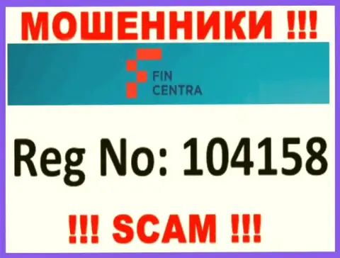 Будьте очень осторожны !!! Номер регистрации FinCentra - 104158 может быть липой