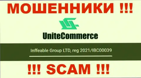 Inffeable Group LTD internet мошенников Unite Commerce было зарегистрировано под этим номером: 2021/IBC00039