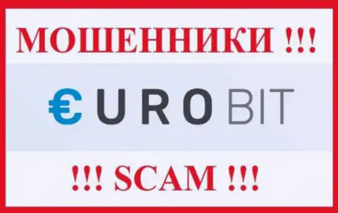 ЕвроБит - это РАЗВОДИЛА !!! SCAM !!!