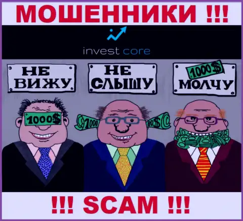 Регулятора у компании Invest Core нет !!! Не доверяйте данным интернет аферистам вложенные средства !