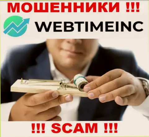 Не стоит связываться с ворюгами WebTimeInc Com, уведут все без остатка, что перечислите