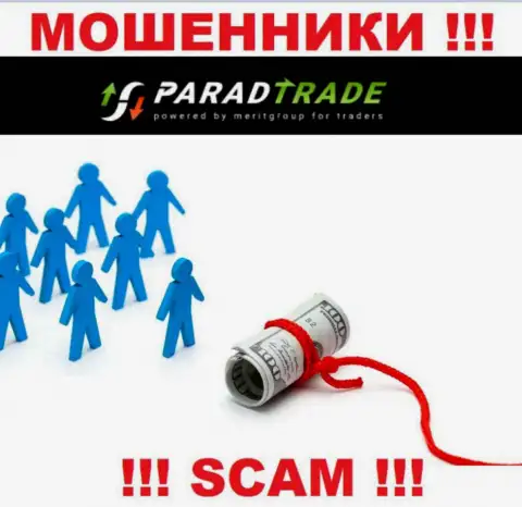 ОСТОРОЖНЕЕ, интернет жулики Parad Trade намереваются склонить Вас к совместному взаимодействию