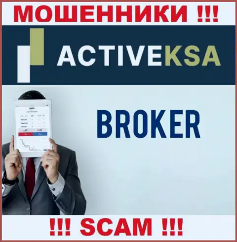 В internet сети промышляют разводилы Activeksa Com, тип деятельности которых - Брокер