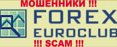 Forex Euroclub - это ЖУЛИКИ !!! SCAM !!!