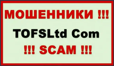 TOFSLtd - это SCAM !!! МОШЕННИКИ !!!