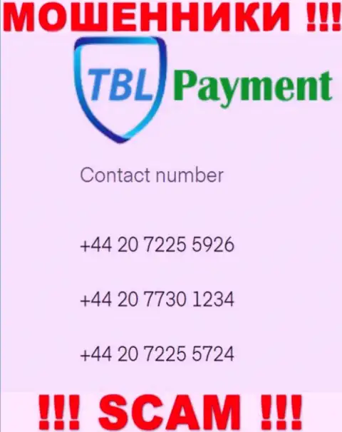 Обманщики из TBL-Payment Org, для развода наивных людей на средства, используют не один номер телефона