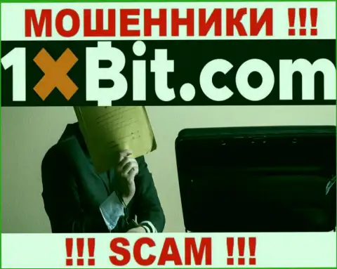 На веб-ресурсе конторы 1 x Bit не написано ни единого слова о их непосредственном руководстве - это МОШЕННИКИ !!!