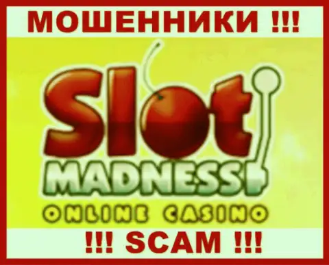 SlotMadness - это РАЗВОДИЛЫ ! SCAM !!!