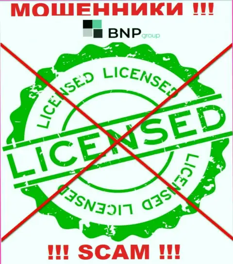 У МОШЕННИКОВ BNPLtd Net отсутствует лицензионный документ - будьте крайне внимательны ! Кидают людей
